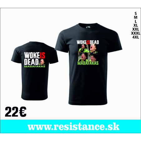 TRIČKO Woke je mrtve