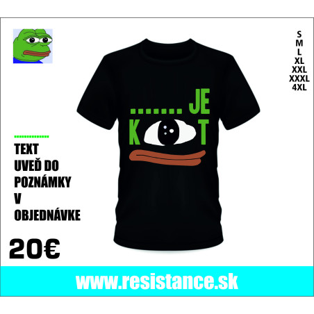 TRIČKO ....... JE K OKO T