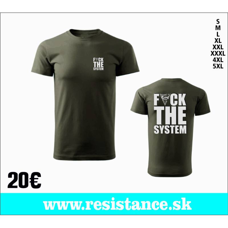TSHIRT Fuck the System 2026
