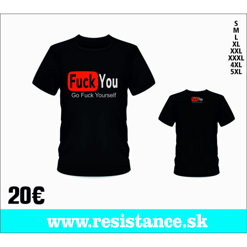 TSHIRT Fuck you
